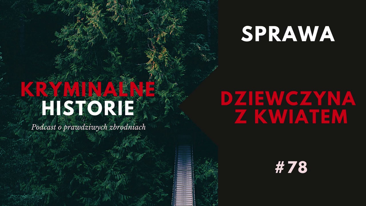 KTO ZABIŁ ŁÓDZKĄ LICEALISTKĘ? | KRYMINALNE HISTORIE