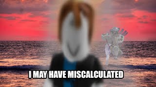 You Made One Fatal Mistake