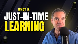 Just-In-Time Learning Explained: Smarter Training at the Moment of Need