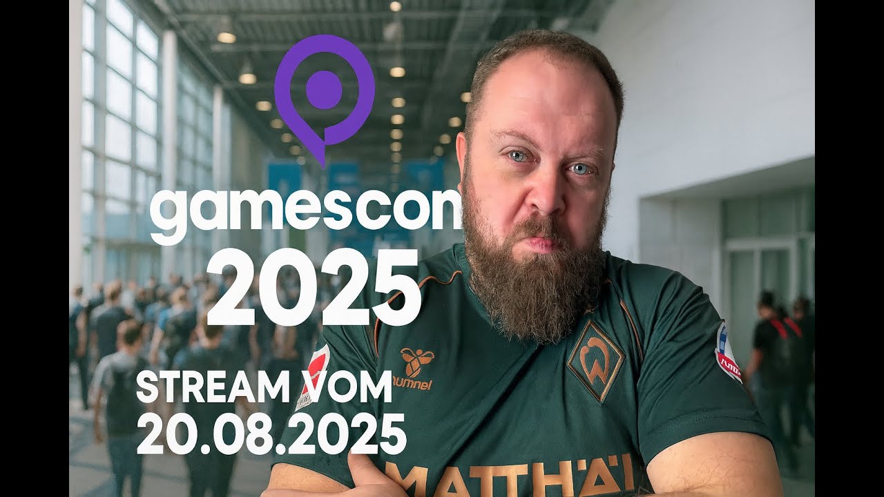 Gamescom 2025 – Ich war da… und habe (fast) alles überlebt! 😂 | Stream vom 20.08.2025