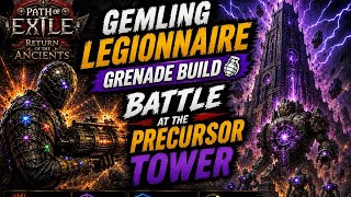 POE 2 Precursor Tower Cleared! Gemling Legionnaire Grenade Build Gameplay
