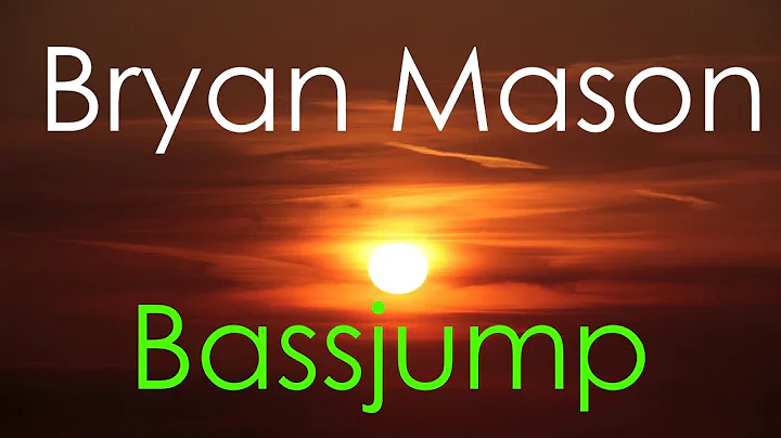 Bryan Mason - Bassjump (EDM BASS)