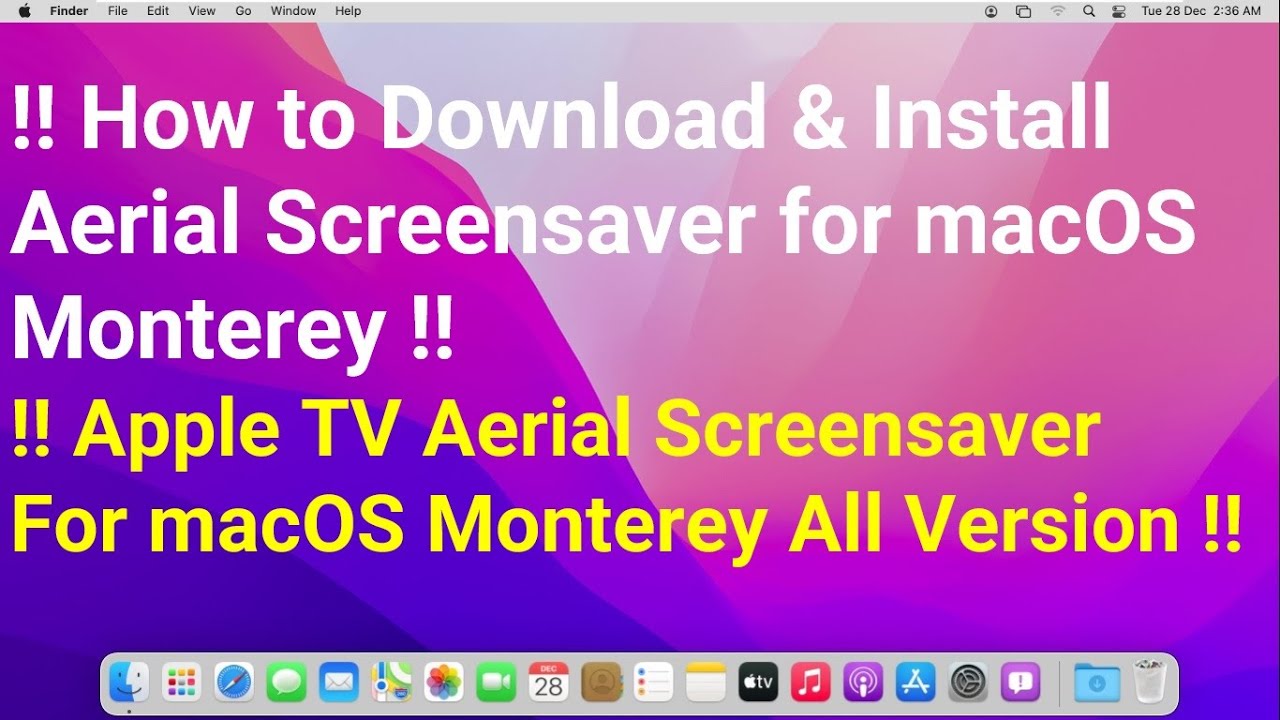 Aerial - A free and open-source Mac Screen Saver