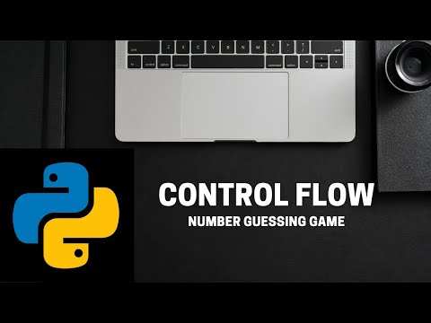 Control Flow in Python (Number Guessing Game)