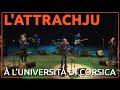 Capture de la vidéo L'attrachju - Spaziu Culturale Natale Luciani