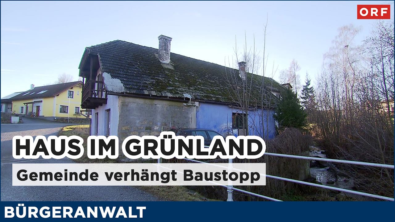 Haus im Grünland - Gemeinde verhängt Baustopp | Bürgeranwalt 17.01.2026