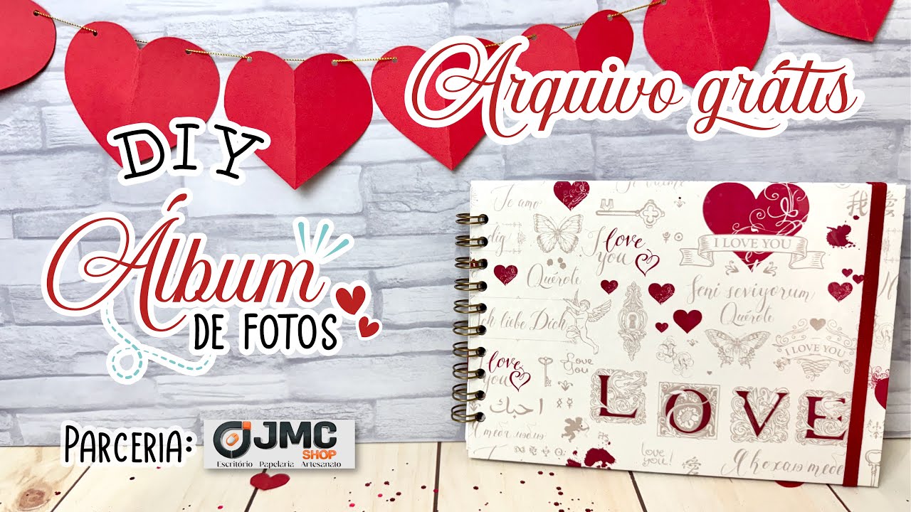 DIY Álbum de Fotos Love | Arquivo Gratuito