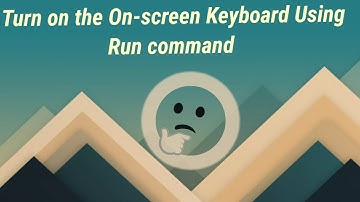 Turn on on-screen keyboard using Run command #Easysteps #OnScreenKeyboard