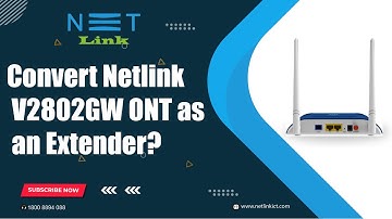 Convert Netlink V2802GW ONT as an Extender-162