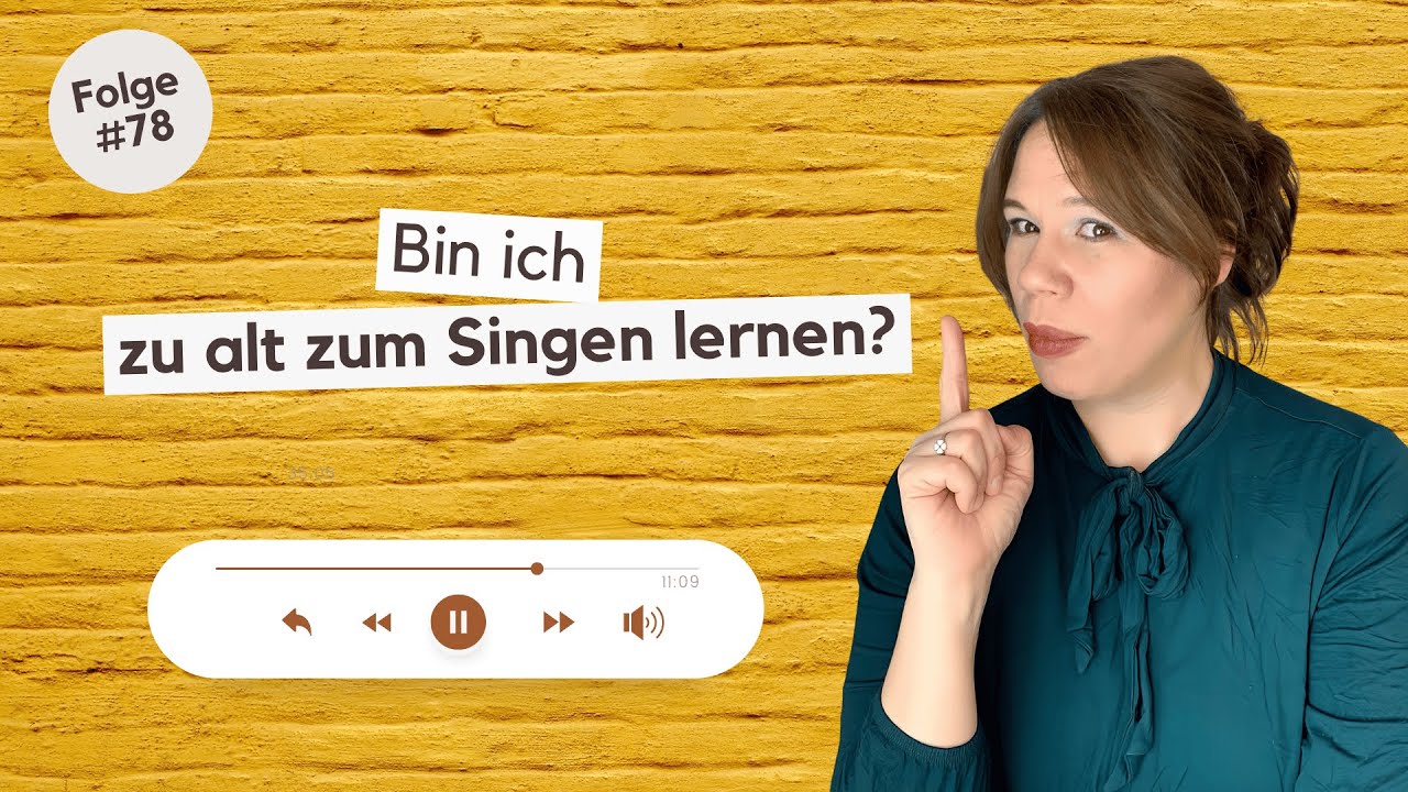 Bin ich zu alt zum Singen lernen?
