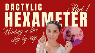 How to Write a Dactylic Hexameter Line | Think-Aloud Writing Process