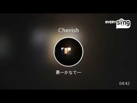 [everysing] Cherish / 大塚愛 cover by 奏