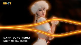 Danh Vọng Remix - Trách Duyên Trách Phận Remix Hot TikTok - Nhạc Trẻ Remix Nonstop Vinahouse 2023