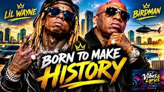 Born to make history @VibeLyrics-k4y 