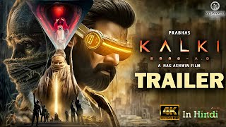 Kalki 2898 Ad Trailer - Hindi | Prabhas | Amitabh bachchan | Kamal Hassan | Nag Ashwin | Deepika