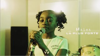 Maïna - La plus forte (Live session #1) Resimi