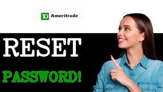 How To Reset Your Password - Td Ameritrade Login (2025)
