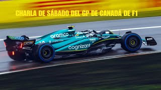 Charla de sábado del GP de Canadá