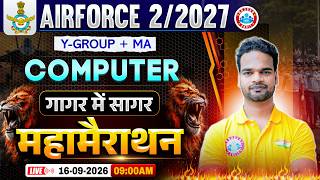 Airforce 2 2027 Computer Marathon Class | गागर में सागर | Computer For Airforce Y Group & MA