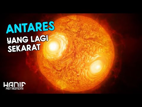 Bintang Merah Raksasa yang Siap Meledak | Antares