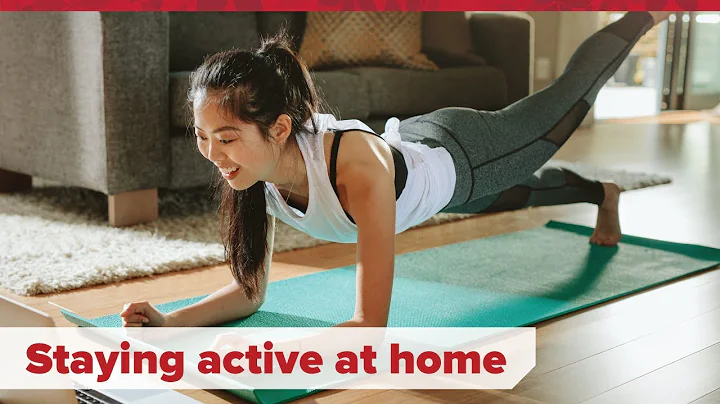 Stay Active While at Home