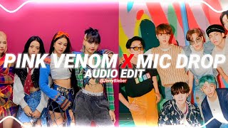 pink venom x mic drop - blackpink x bts [edit audio] Resimi