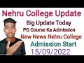 Nehru College Update PG Course Admission Start Today #Nehru #nehrucollege #shorts