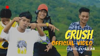 Download Lagu Lil kidd || Crush Official video || Ft Lil AG  || Garo Rap Song || 2022 MP3