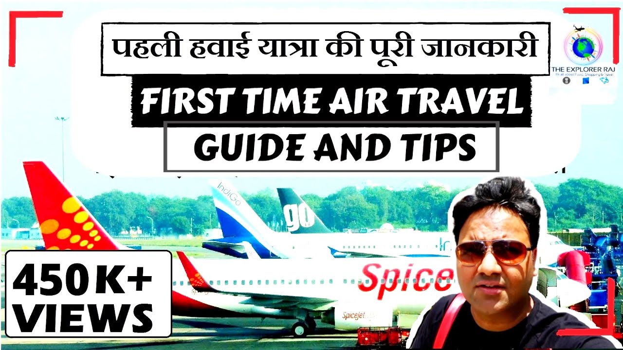 first time air travel tips in hindi