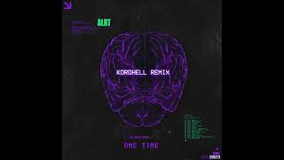 One Time (Kordhell Remix) - ALRT, Kordhell