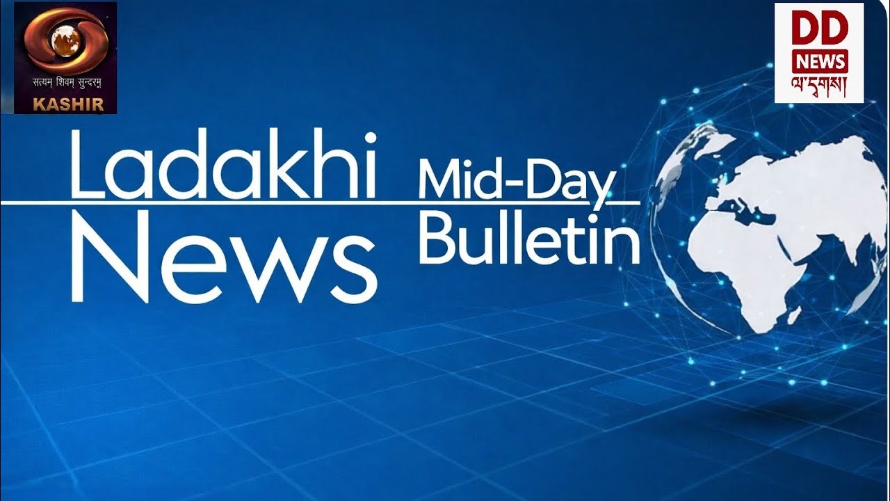 LADAKH NEWS BULLETIN 