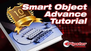 Smart Object Advance Tutorial (Photoshop CC)
