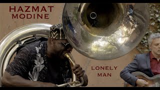 Hazmat Modine - Lonely Man