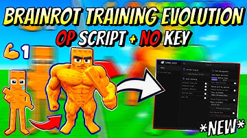 *NEW* Brainrot Training Evolution OP Script (AUTO EXERCISE, AUTO FIGHT, AUTO REBIRTH) PASTEBIN