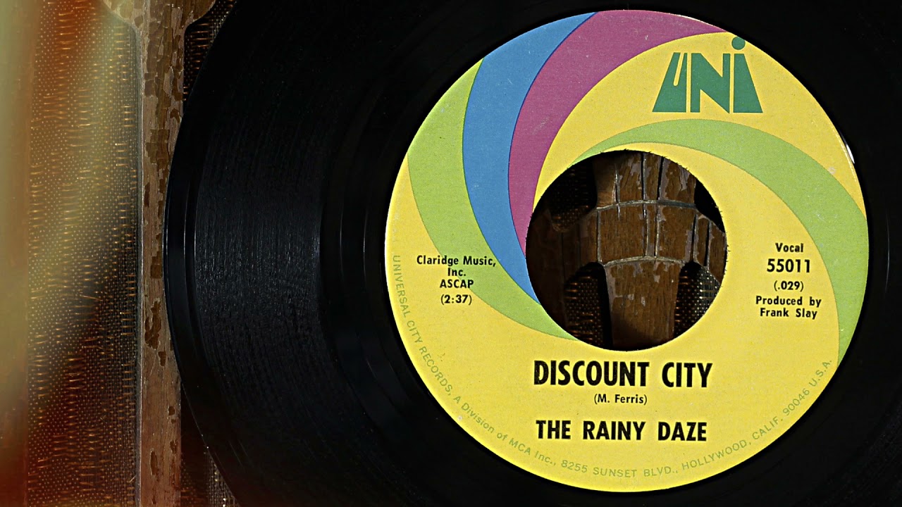 The Rainy Daze - Discount City  ...1967