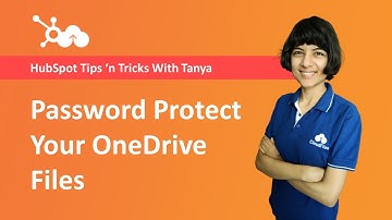 Password Protect OneDrive Files from HubSpot | Tanya