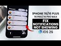 iOS 26 - Fix Notification Not Working on iPhone 16 & Pro Max