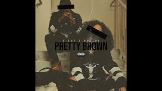 Diamz- Pretty Brown ft. Meeloedapit