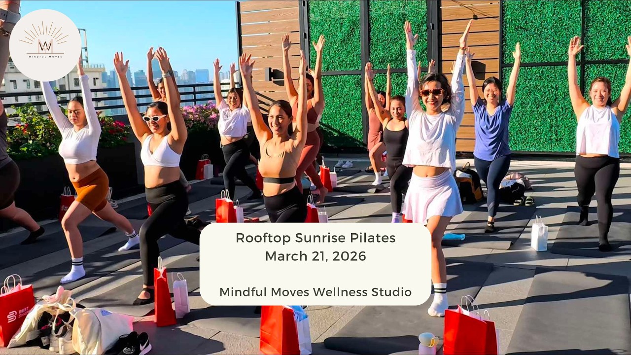 Mindful Moves PH- Sunrise Rooftop Pilates | March 21, 2026 - YouTube