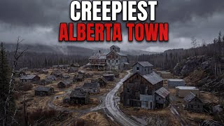 10 Creepiest Small Towns in Alberta with Disturbing True Stories