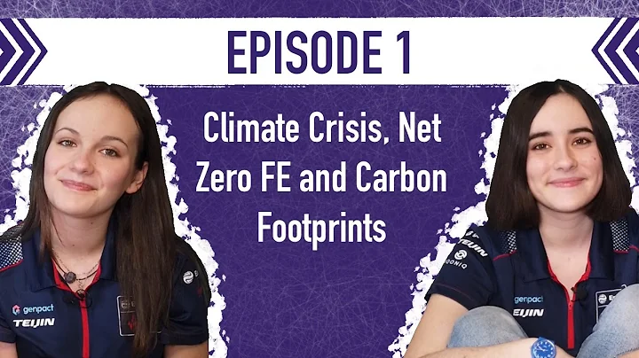 RACE AGAINST CLIMATE CHANGE: EPISODE 1 - CLIMATE CRISIS, NET ZERO FE AND CARBON FOOTPRINTS