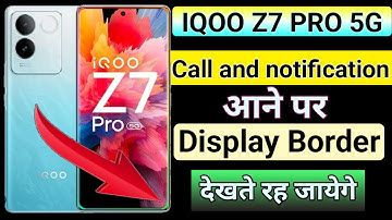 iqoo z7 pro 5g dynamic effect setting | how to set ambient light effect in iqoo z7 pro 5g