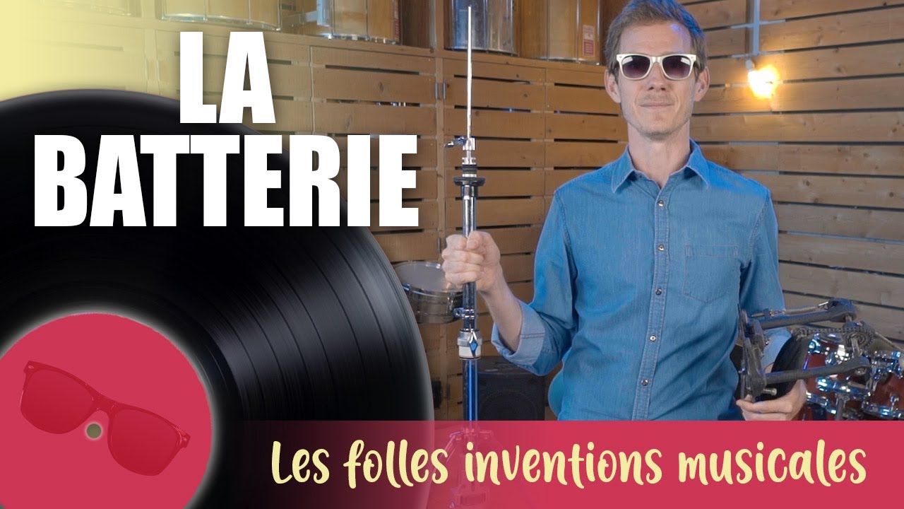 Histoire de la batterie Les Folles Inventions musicales YouTube