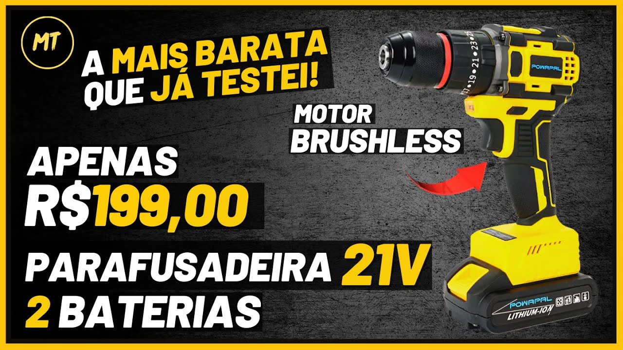 A Melhor Parafusadeira Barata que já Testei Até HOJE – POWAPAL 21V Brushless + 2 Baterias!
