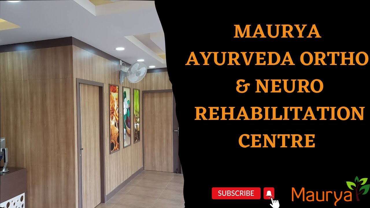 Maurya Ayurveda hospital Ortho and Neuro Rehabilitation Centre neuro