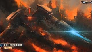 Really Slow Motion - Faux Power