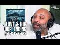 ‘Love &amp; Hip Hop’ Ending After 15 Years | Joe Reacts