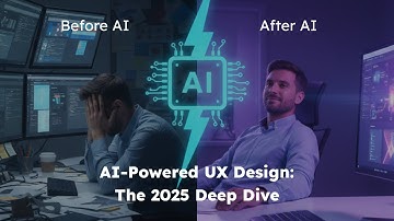 AI-Powered UX Design: The 2025 Deep Dive