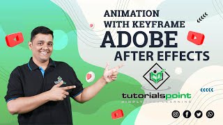 Animation with Keyframe Part - 1 | Adobe After Effects | Tutorials Point