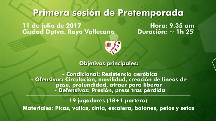Análisis del primer día de entrenamiento de pretemporada del Rayo Vallecano (2017-2018) - 1 de 2